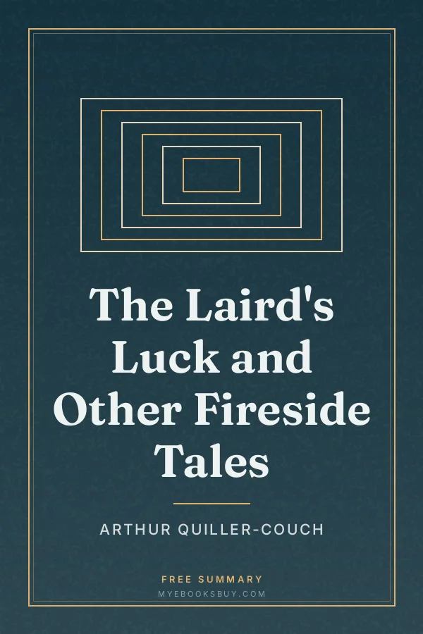 Cover of The Laird's Luck and Other Fireside Tales
