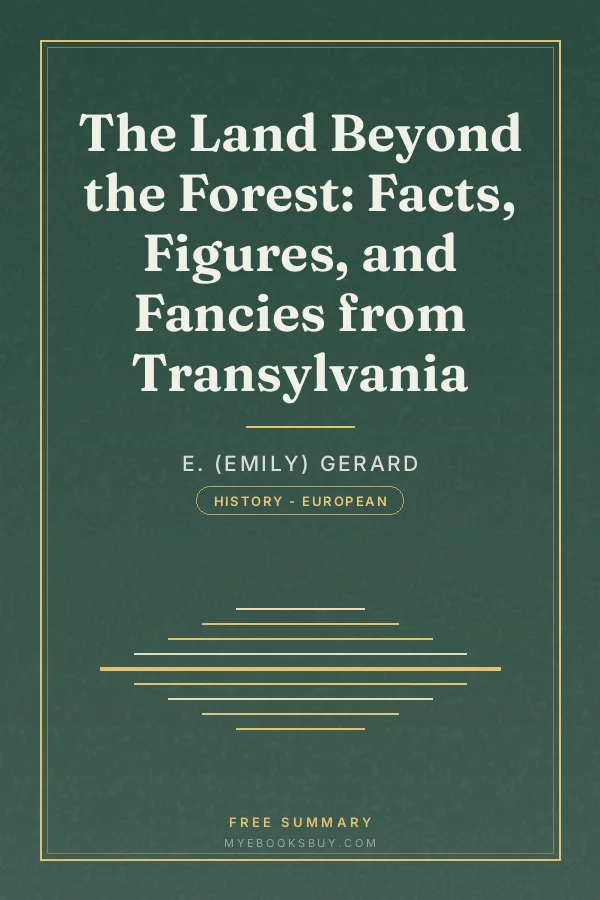 Cover of The Land Beyond the Forest: Facts, Figures, and Fancies from Transylvania