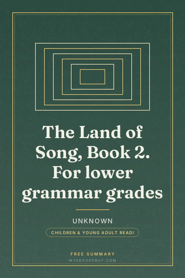 Cover of The Land of Song, Book 2. For lower grammar grades