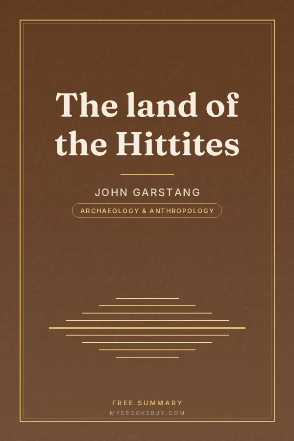 Cover of The land of the Hittites