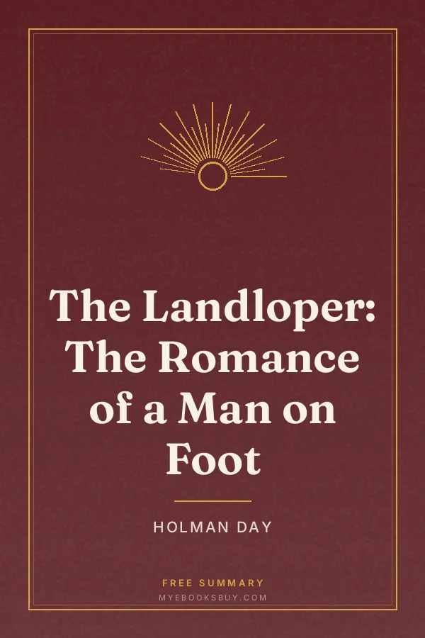 Cover of The Landloper: The Romance of a Man on Foot