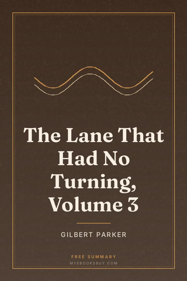 Cover of The Lane That Had No Turning, Volume 3