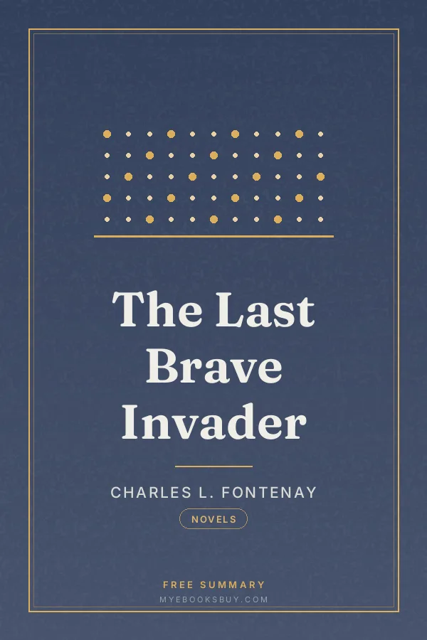 Cover of The Last Brave Invader