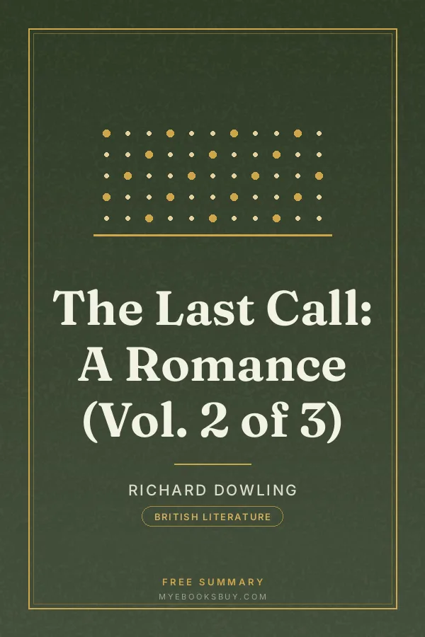 Cover of The Last Call: A Romance (Vol. 2 of 3)