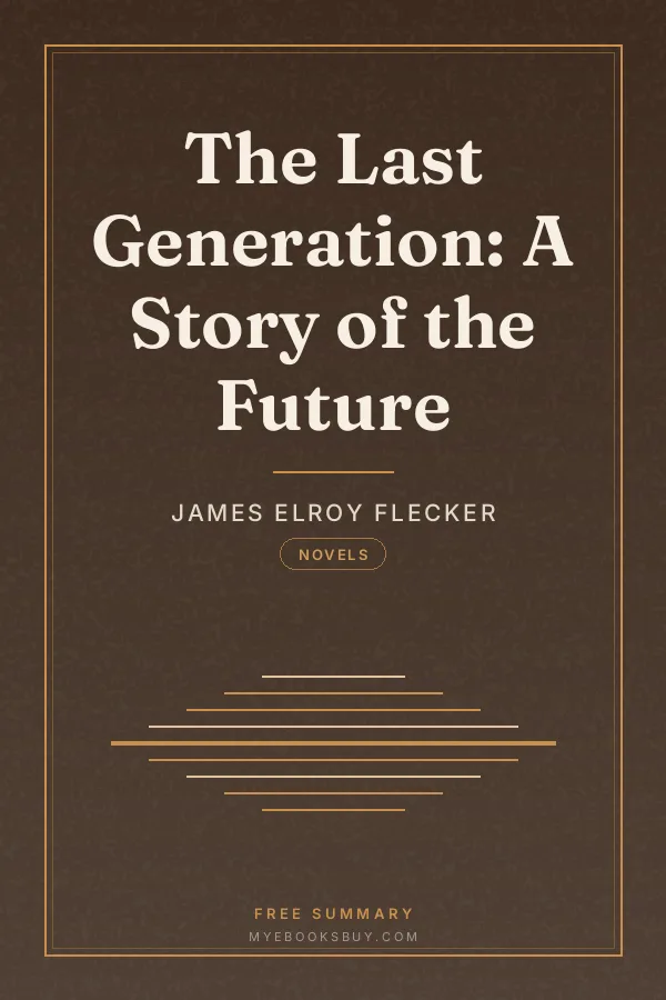 Cover of The Last Generation: A Story of the Future