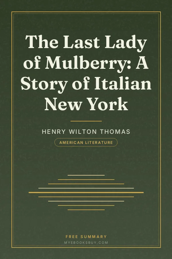 Cover of The Last Lady of Mulberry: A Story of Italian New York