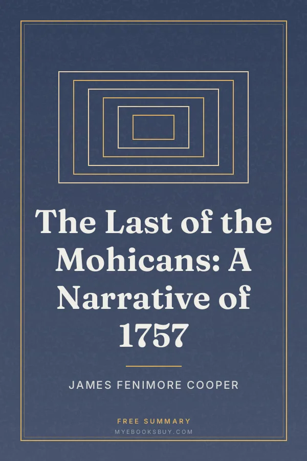 Cover of The Last of the Mohicans: A Narrative of 1757