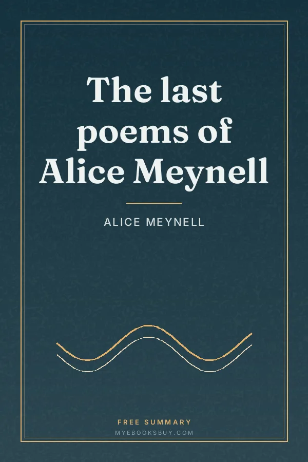 Cover of The last poems of Alice Meynell