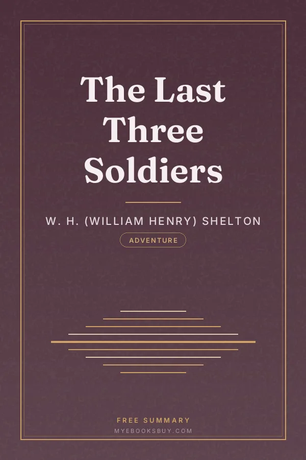 Cover of The Last Three Soldiers