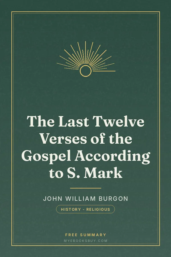 Cover of The Last Twelve Verses of the Gospel According to S. Mark
