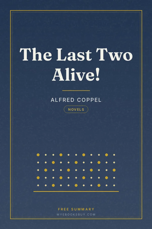 Cover of The Last Two Alive!