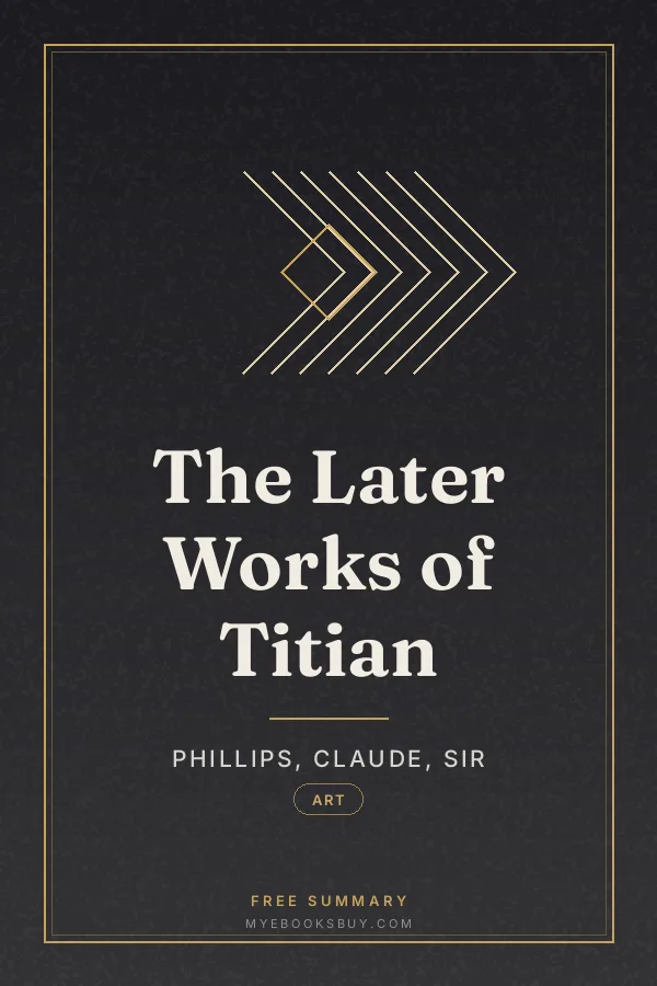 Cover of The Later Works of Titian