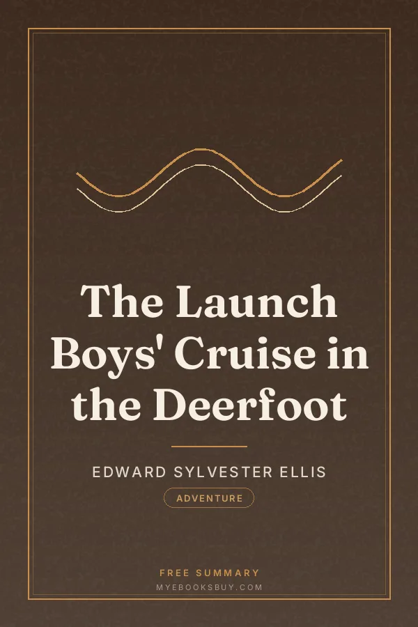 Cover of The Launch Boys' Cruise in the Deerfoot
