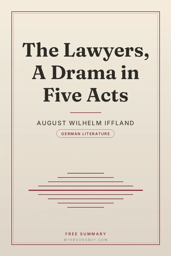 Cover of The Lawyers, A Drama in Five Acts
