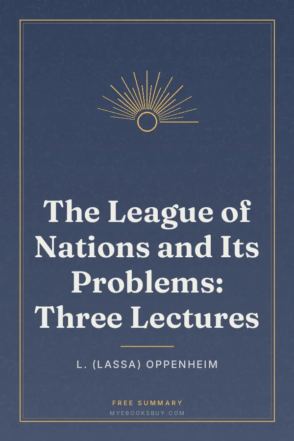Cover of The League of Nations and Its Problems: Three Lectures