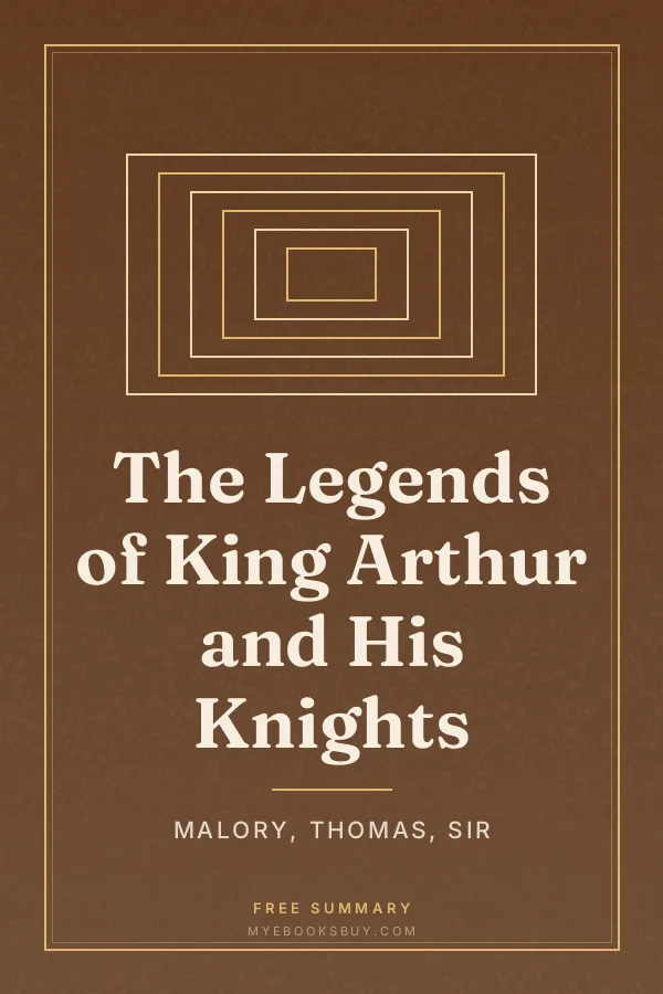 Cover of The Legends of King Arthur and His Knights