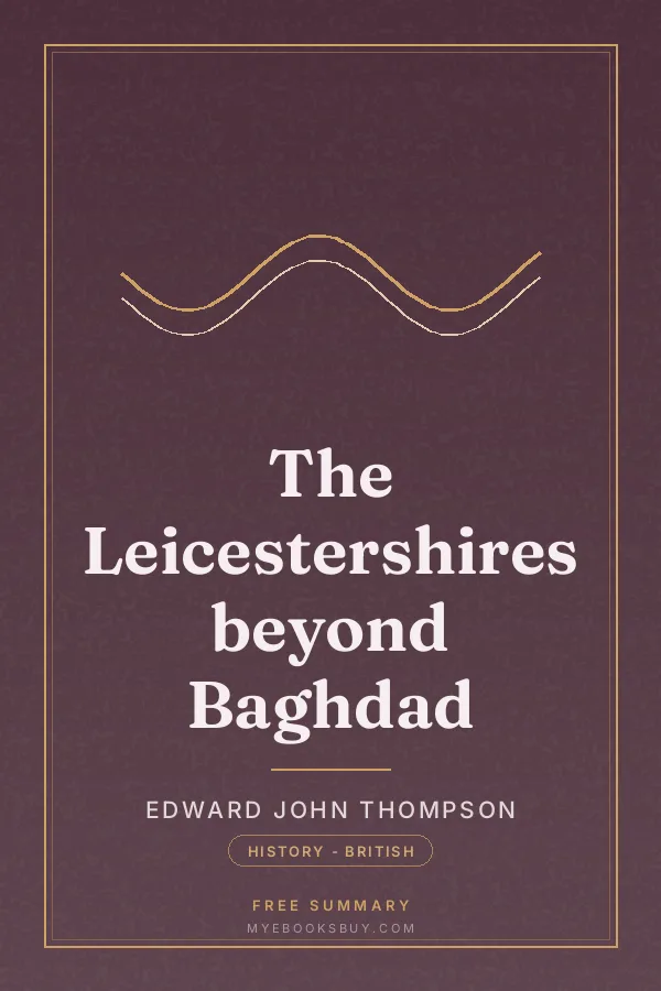 Cover of The Leicestershires beyond Baghdad