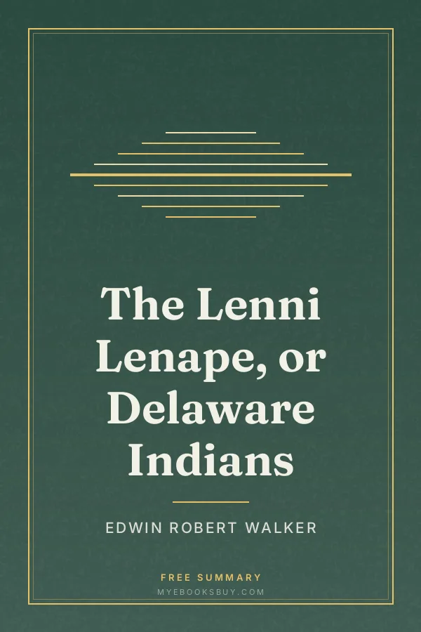 Cover of The Lenni Lenape, or Delaware Indians