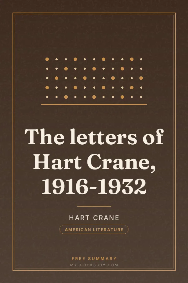 Cover of The letters of Hart Crane, 1916-1932