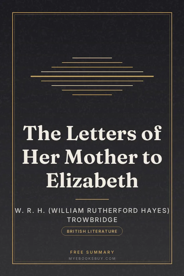 Cover of The Letters of Her Mother to Elizabeth