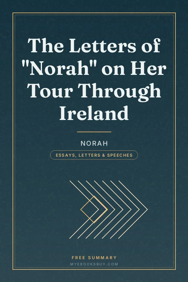 Cover of The Letters of "Norah" on Her Tour Through Ireland