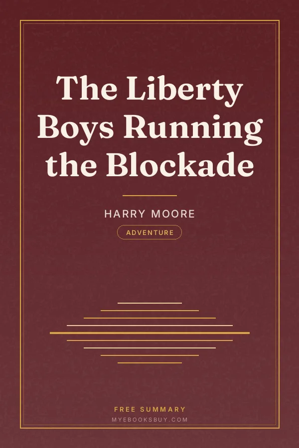 Cover of The Liberty Boys Running the Blockade