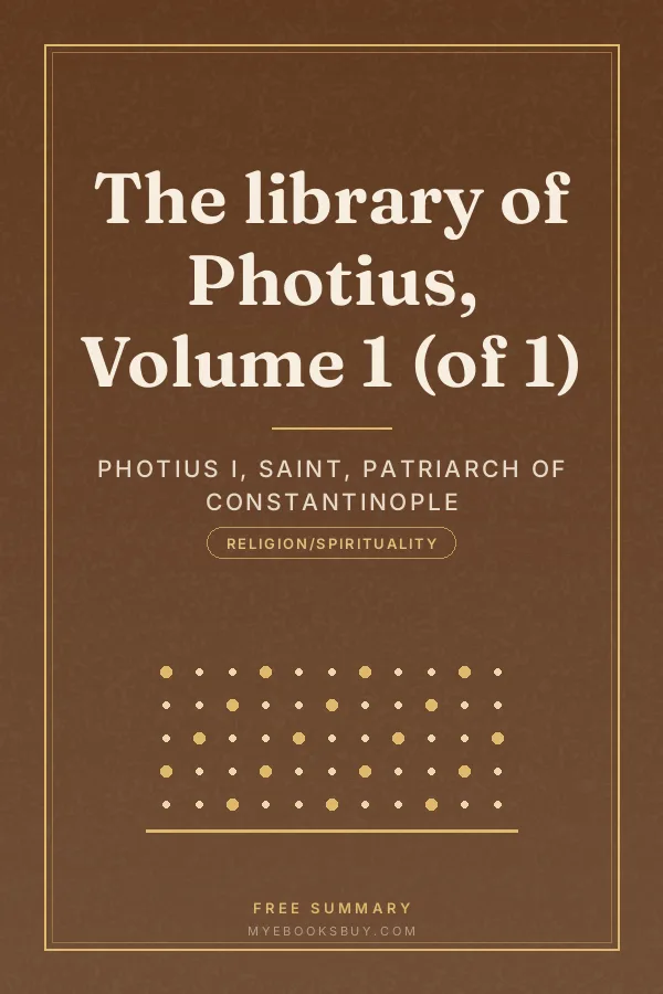 Cover of The library of Photius, Volume 1 (of 1)