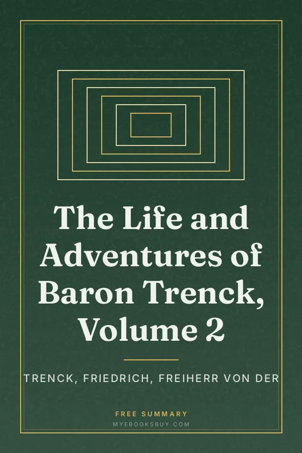 Cover of The Life and Adventures of Baron Trenck, Volume 2