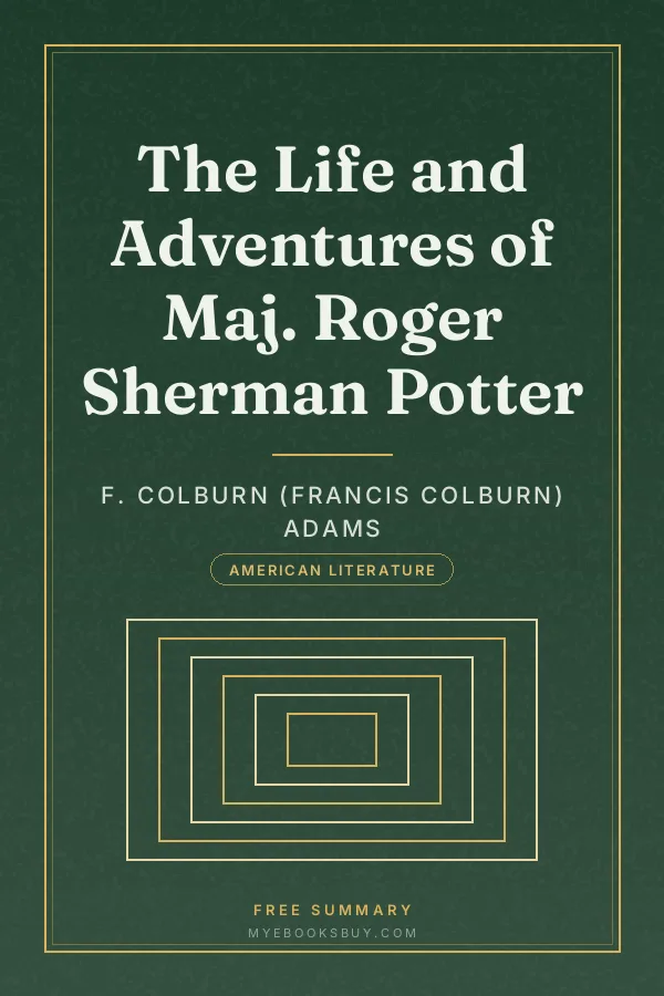 Cover of The Life and Adventures of Maj. Roger Sherman Potter