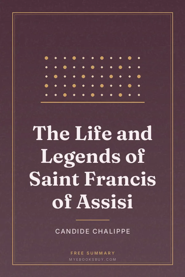 Cover of The Life and Legends of Saint Francis of Assisi