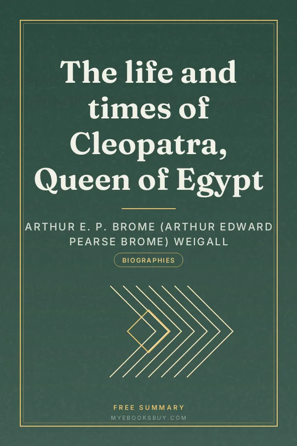 Cover of The life and times of Cleopatra, Queen of Egypt