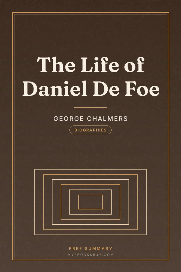 Cover of The Life of Daniel De Foe