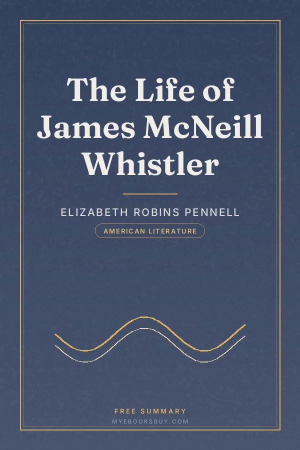 Cover of The Life of James McNeill Whistler