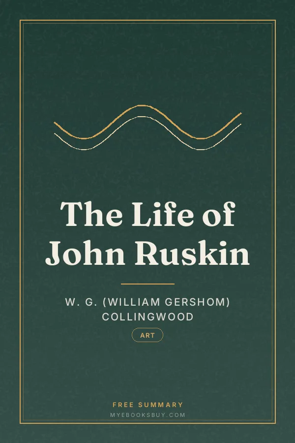 Cover of The Life of John Ruskin
