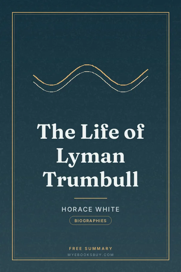 Cover of The Life of Lyman Trumbull