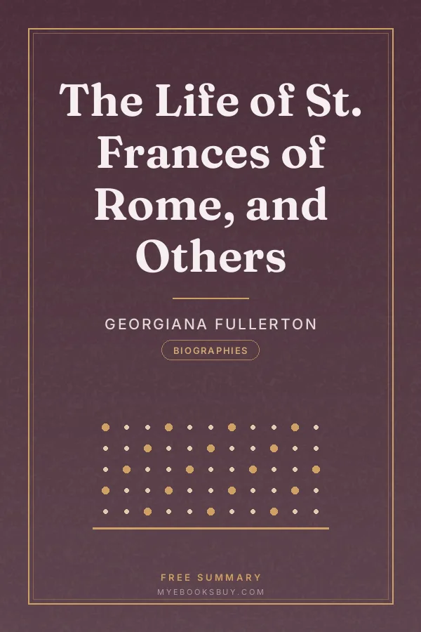 Cover of The Life of St. Frances of Rome, and Others