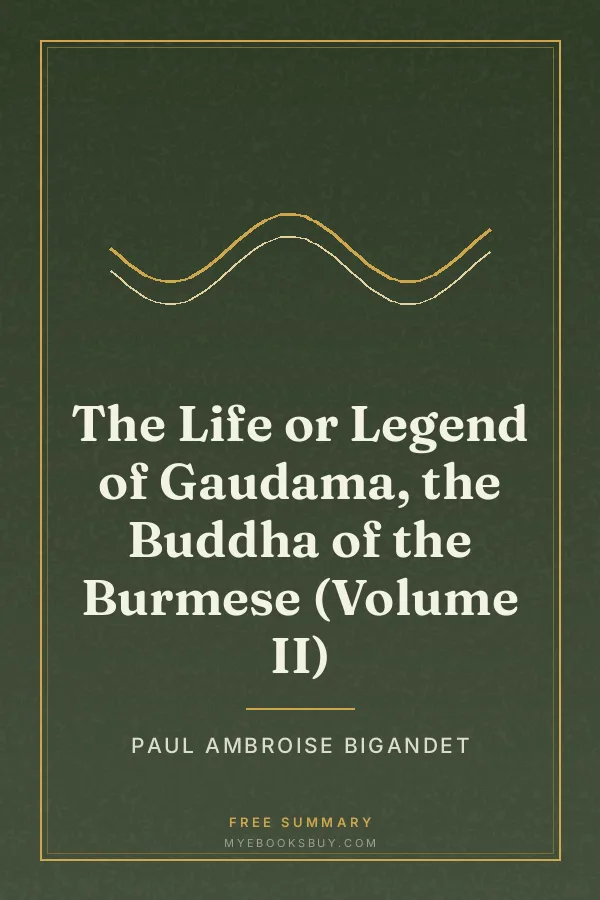 Cover of The Life or Legend of Gaudama, the Buddha of the Burmese (Volume II)