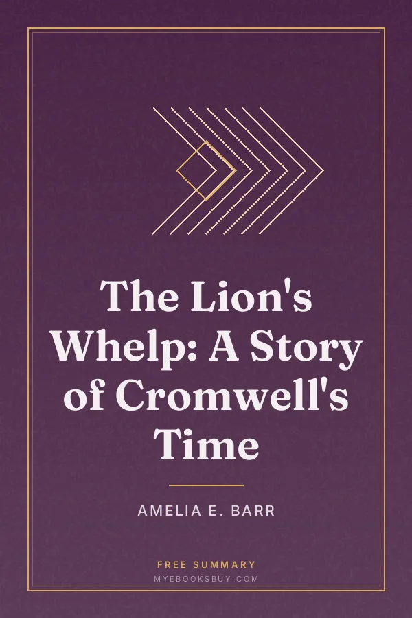 Cover of The Lion's Whelp: A Story of Cromwell's Time
