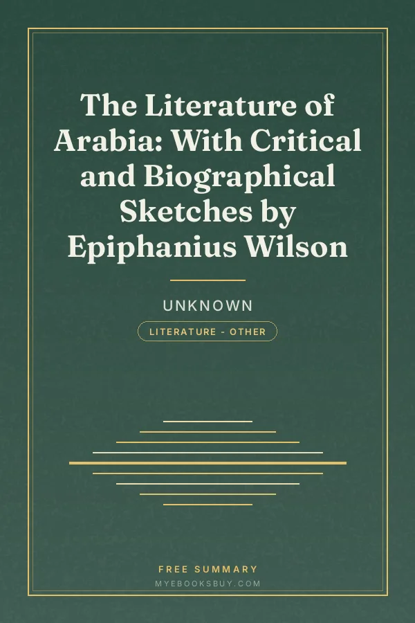 Cover of The Literature of Arabia: With Critical and Biographical Sketches by Epiphanius Wilson