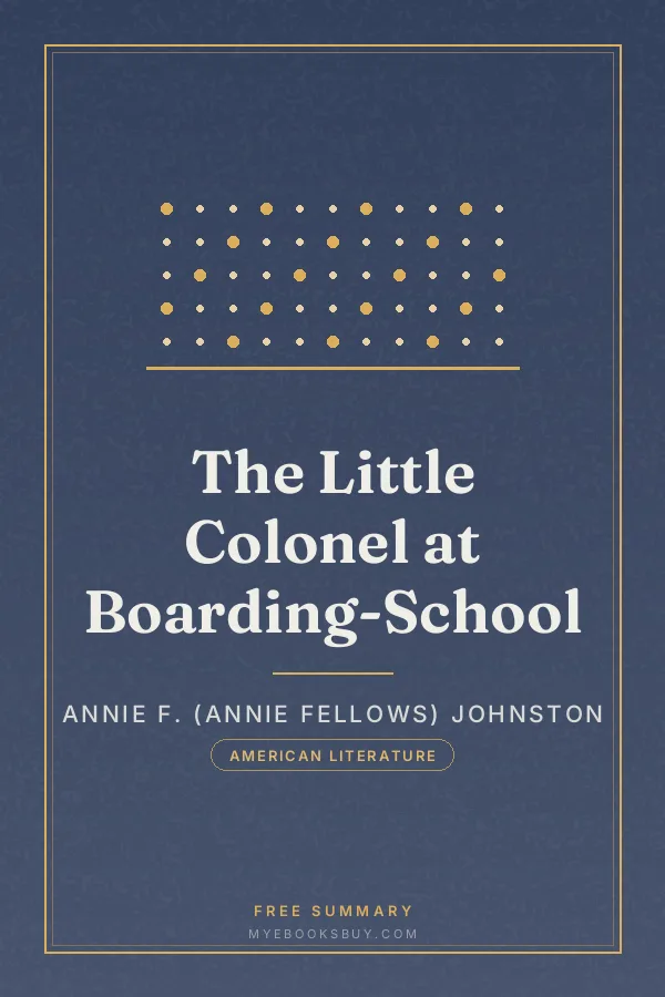Cover of The Little Colonel at Boarding-School