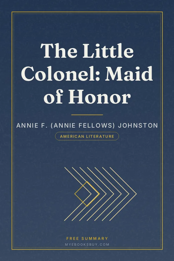 Cover of The Little Colonel: Maid of Honor