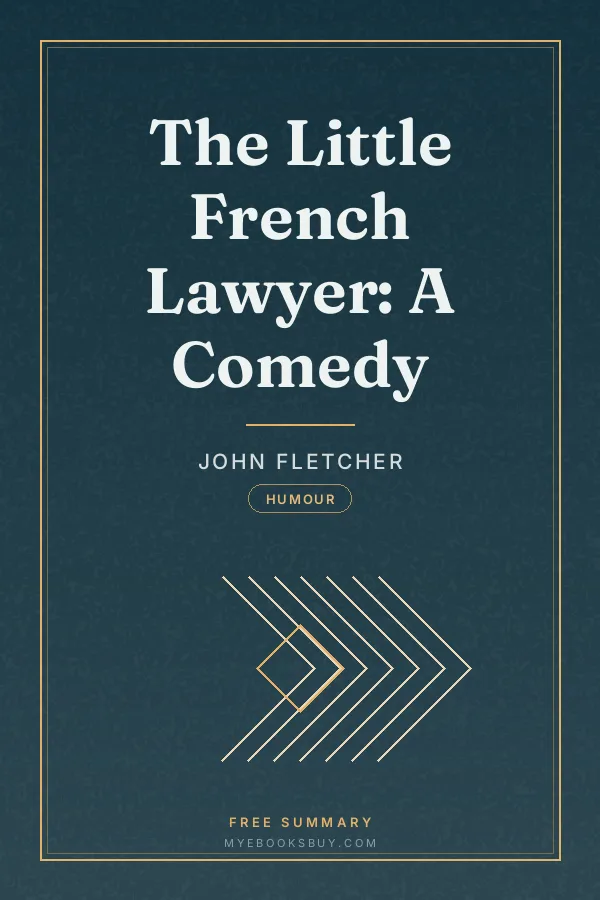 Cover of The Little French Lawyer: A Comedy