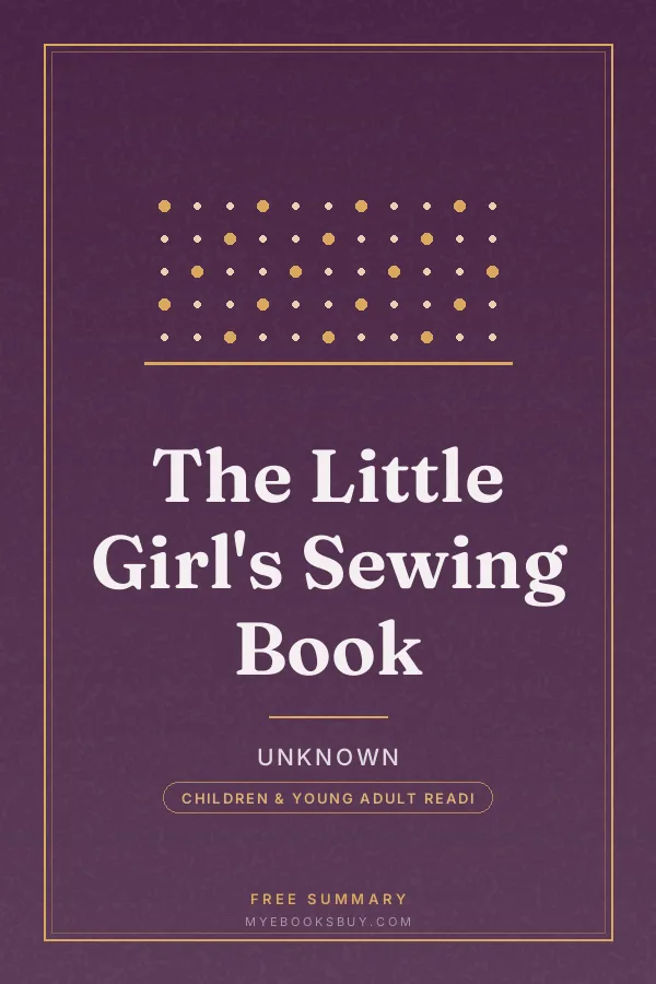 Cover of The Little Girl's Sewing Book
