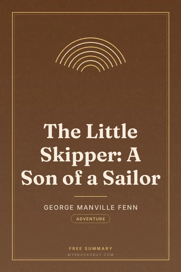 Cover of The Little Skipper: A Son of a Sailor