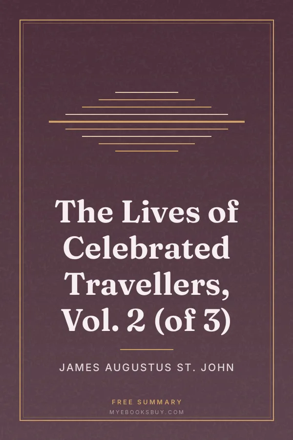 Cover of The Lives of Celebrated Travellers, Vol. 2 (of 3)