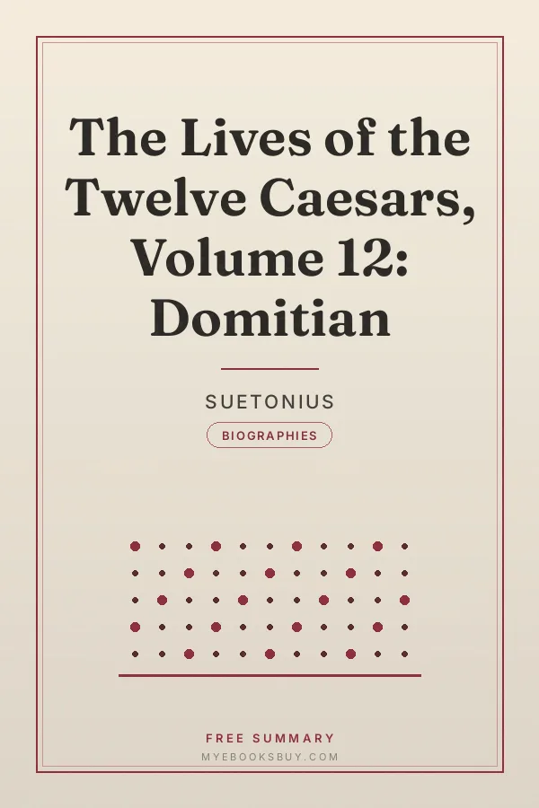 Cover of The Lives of the Twelve Caesars, Volume 12: Domitian