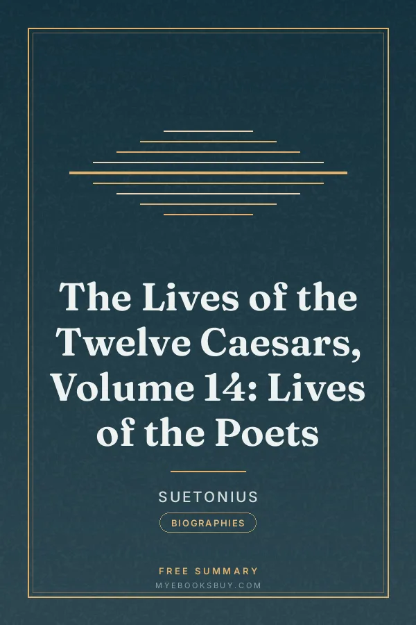 Cover of The Lives of the Twelve Caesars, Volume 14: Lives of the Poets