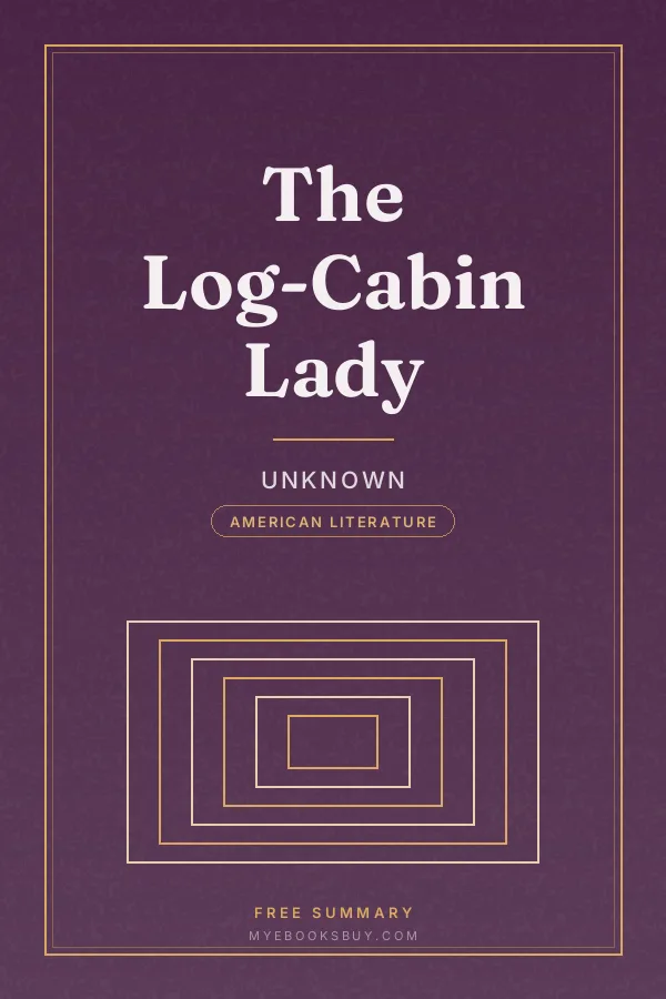 Cover of The Log-Cabin Lady
