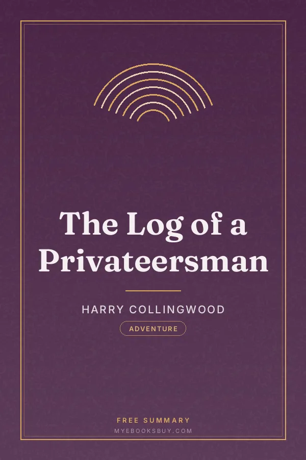 Cover of The Log of a Privateersman