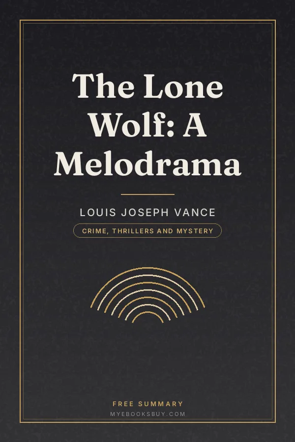 Cover of The Lone Wolf: A Melodrama